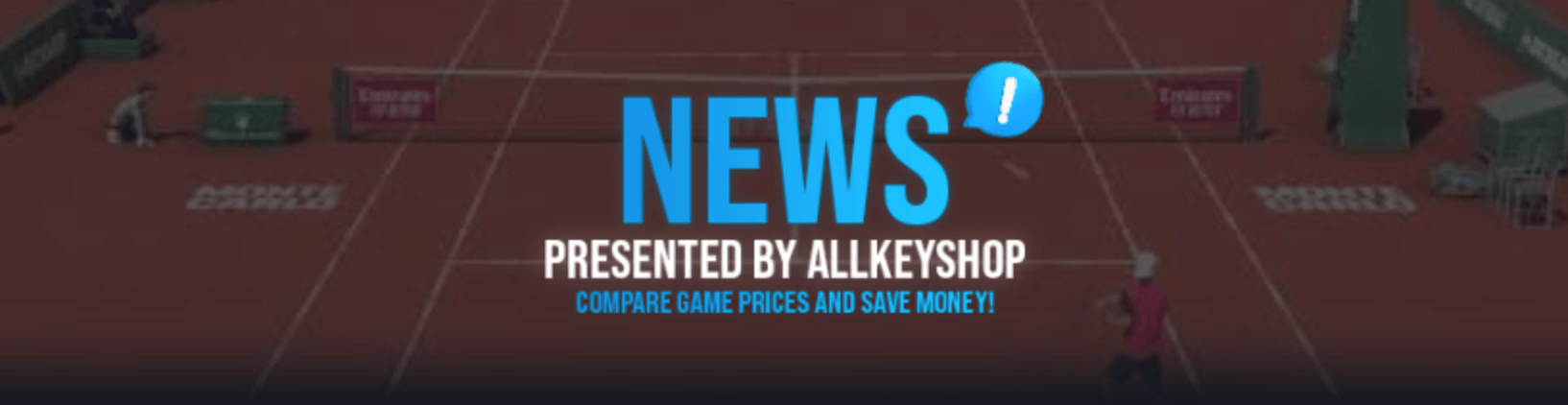 News Presented by Allkeyshop